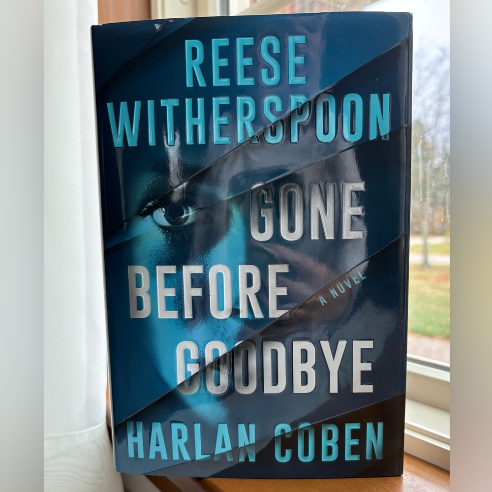 💙 Gone Before Goodbye by Reese Witherspoon and Harlan Coben Hardcover Novel 💙